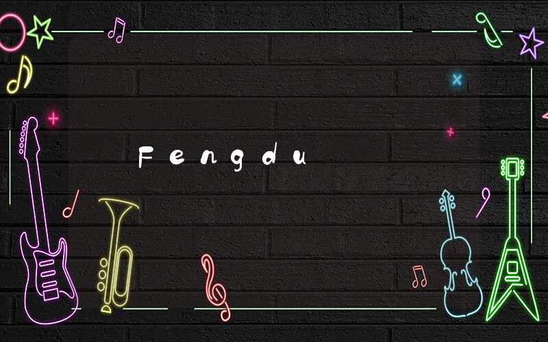 Fengdu