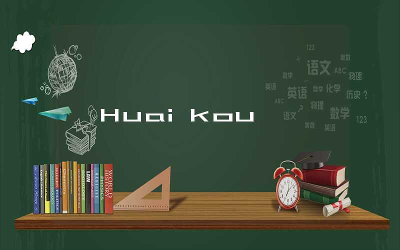 Huaikou