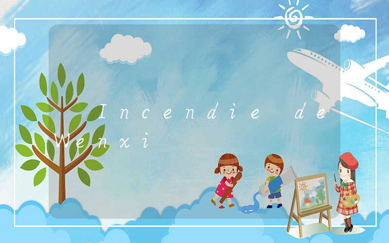 Incendie de Wenxi