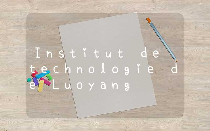 Institut de technologie de Luoyang