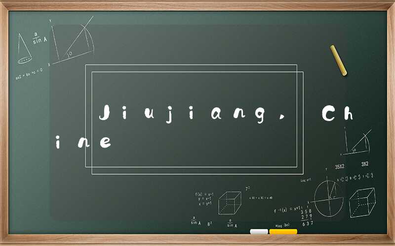 Jiujiang, Chine