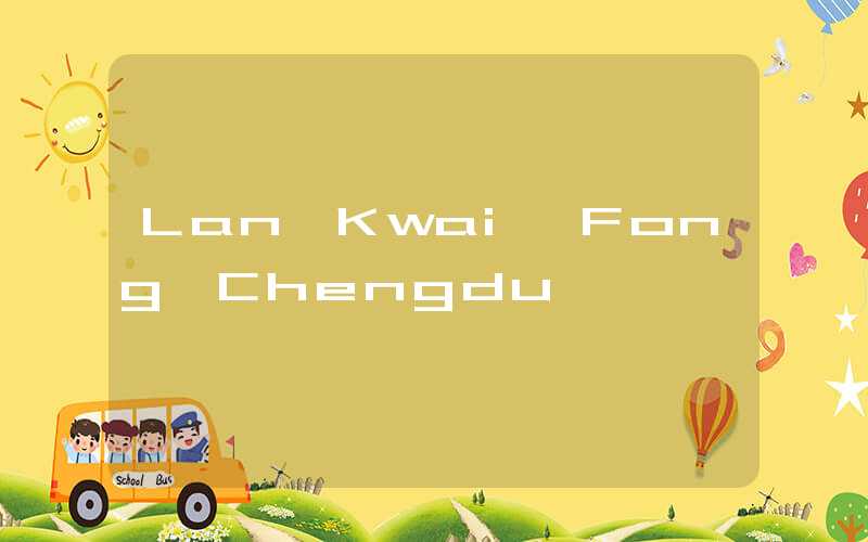 Lan Kwai Fong Chengdu