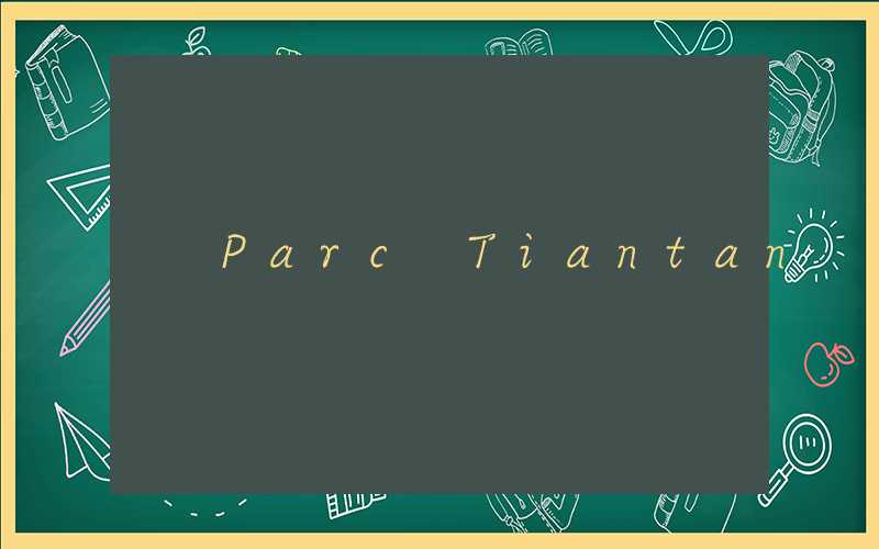 Parc Tiantan