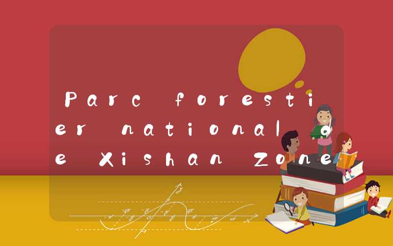 Parc forestier national de Xishan Zone panoramique de Lingshan