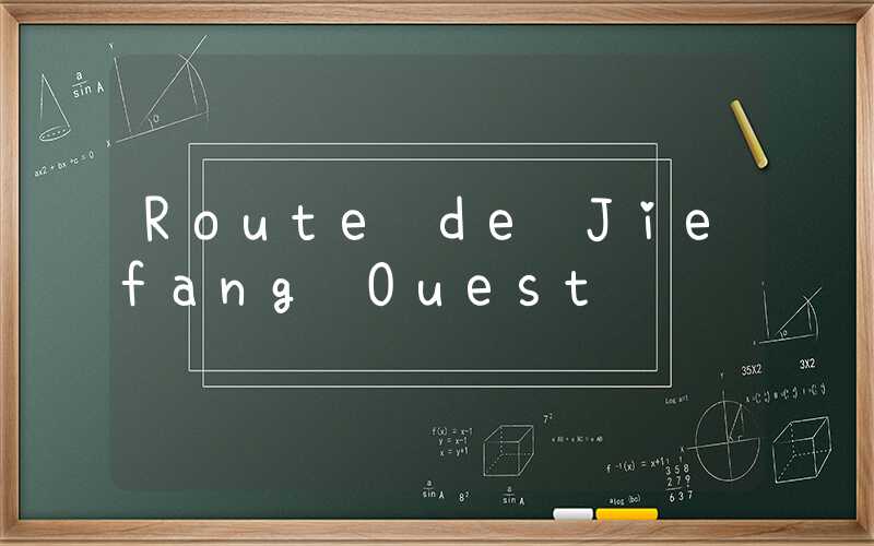 Route de Jiefang Ouest