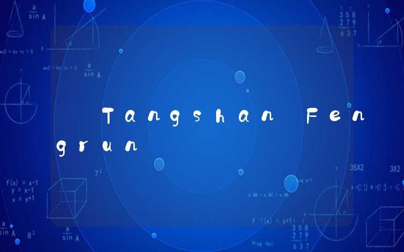 Tangshan Fengrun