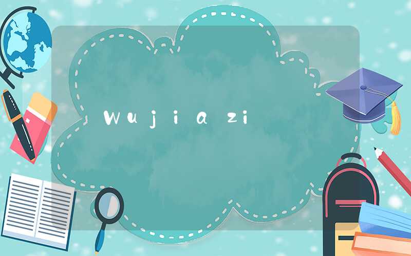 Wujiazi