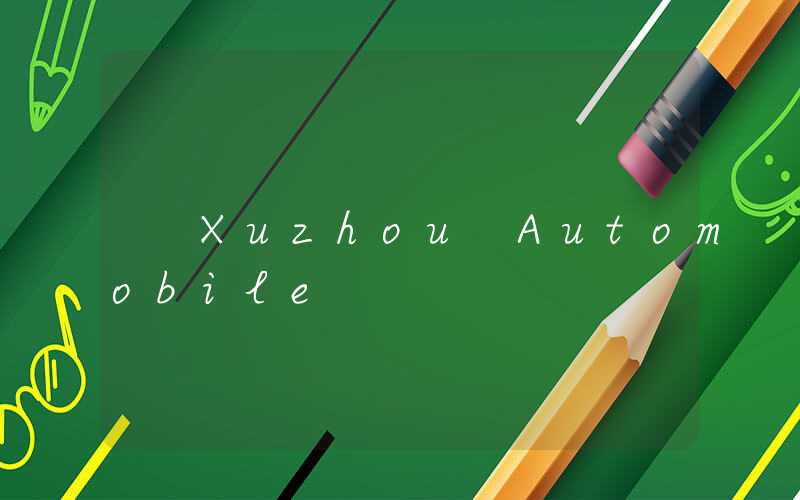 Xuzhou Automobile