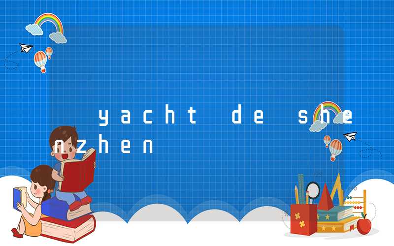 yacht de shenzhen